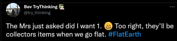 File:Bev is a flat earther 2019b.png